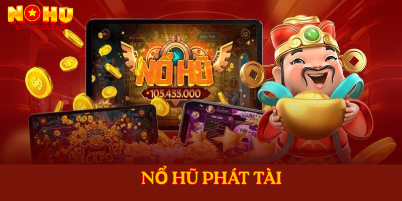 Nổ Hũ Phát Tài