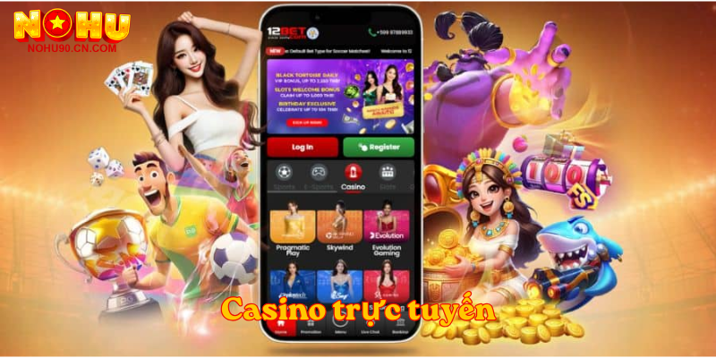 Casino trực tuyến