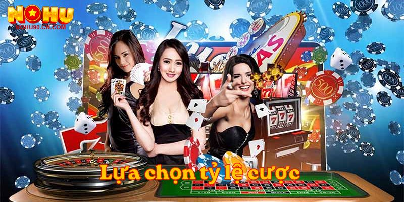 Lựa chọn tỷ lệ cược 